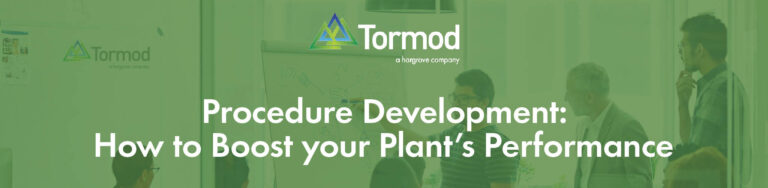 Procedure Development: How to Boost Your Plant’s Performance